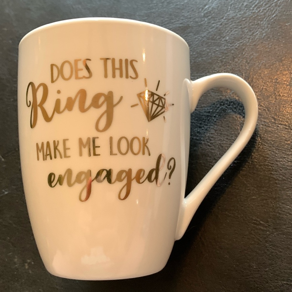Wedding Engaged Mug writing Does this ring make me look engaged fiancé bride cup